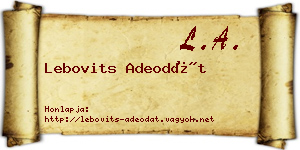 Lebovits Adeodát névjegykártya
